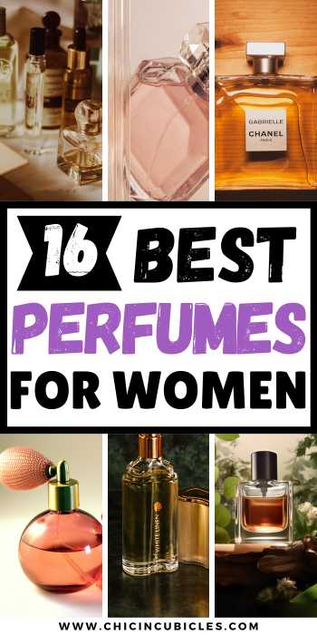 16+ Best Perfumes For Women That Will Have Other People Obsessed Over You