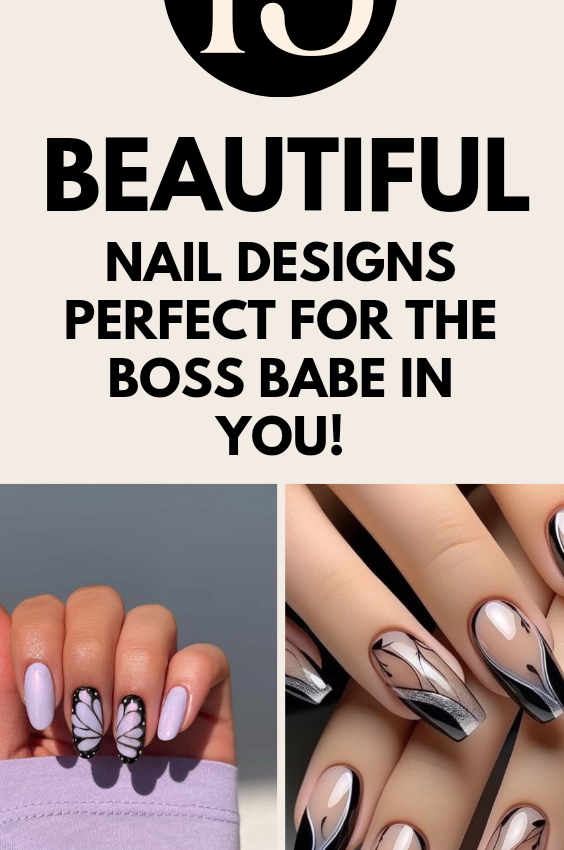 13 Fierce Nail Designs Perfect for the Boss Babe