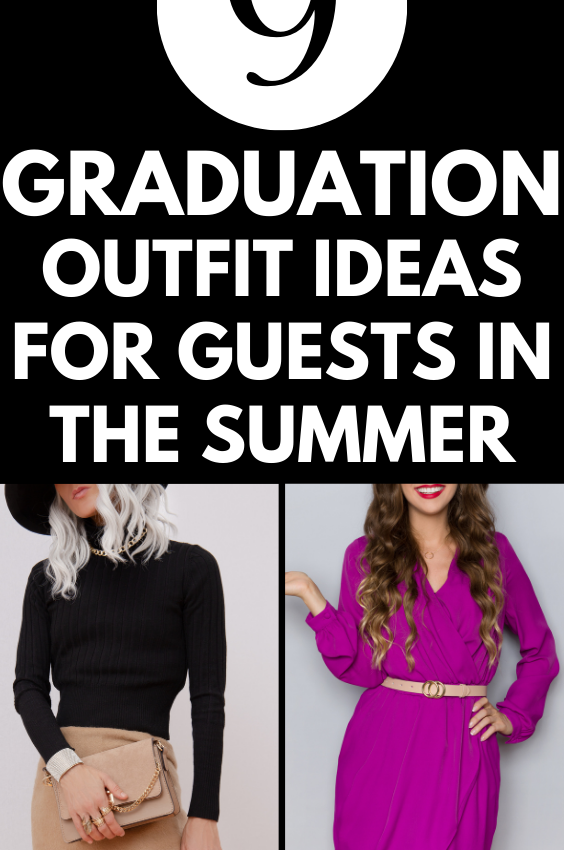 9 Graduation Outfit Ideas For Guests In The Summer