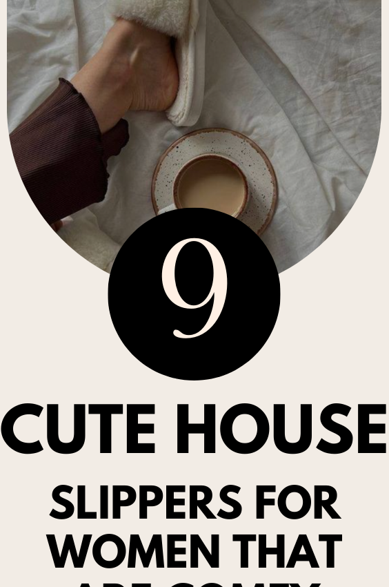 9 Cute House Slippers For Women That Are Comfy