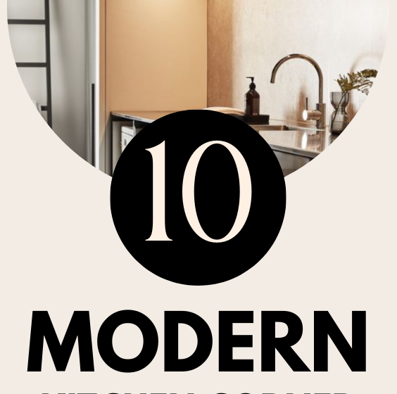 10 Modern Kitchen Corner Design Ideas That Will Elevate Your Space