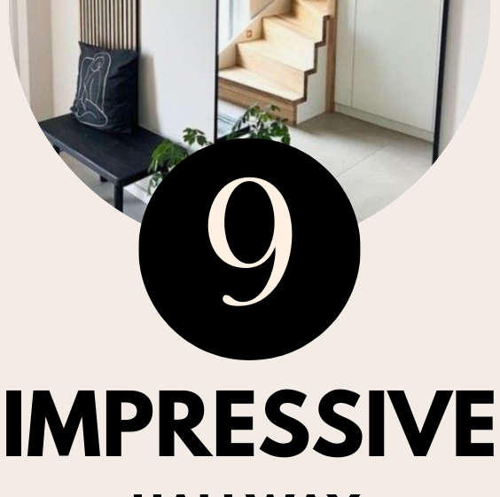 9 Impressive Hallway Decorating Ideas That Look Incredible