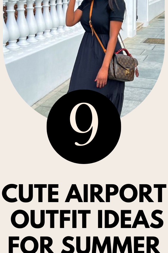 9 Cute Airport Outfit Ideas For Summer