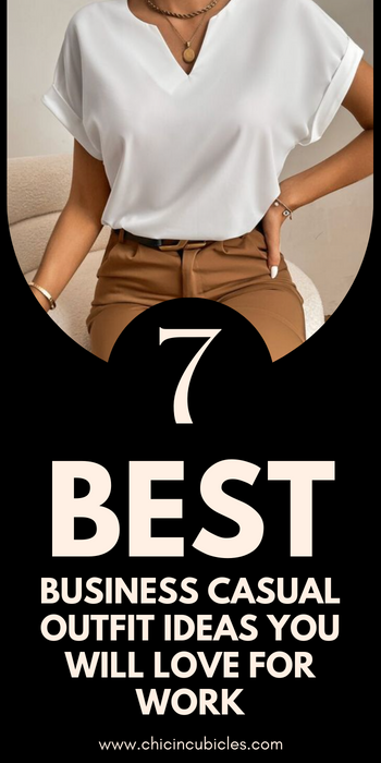 7 Best Business Casual Outfit Ideas You Will Love For Work