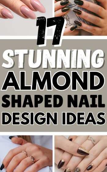 17 Stunning Almond Shaped Nail Design Ideas