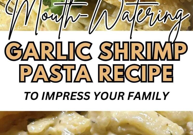 Mouth-Watering Garlic Shrimp Parmesan Pasta Recipe