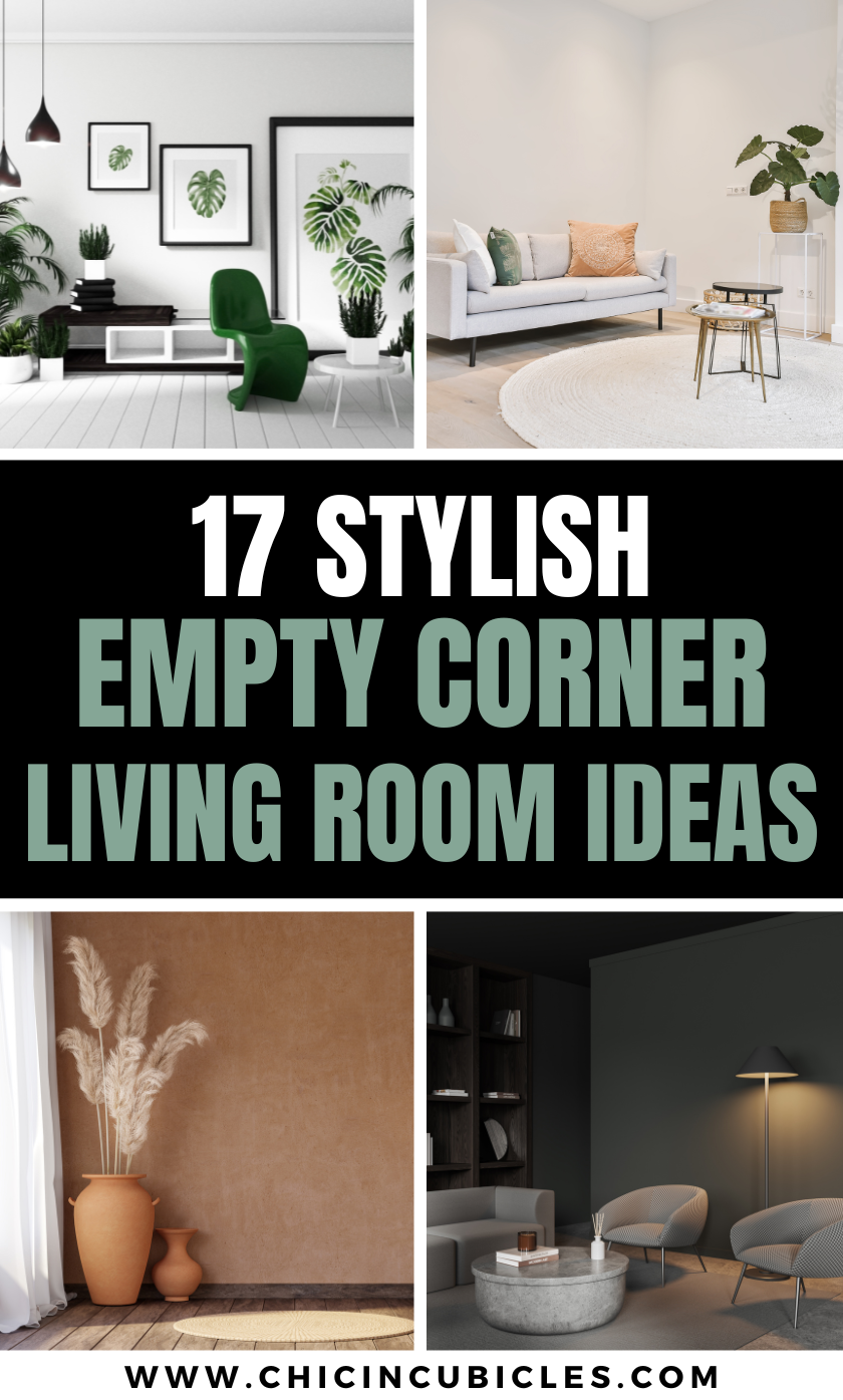 17+ Stylish Empty Corner Living Room Ideas to Elevate Your Space Chic