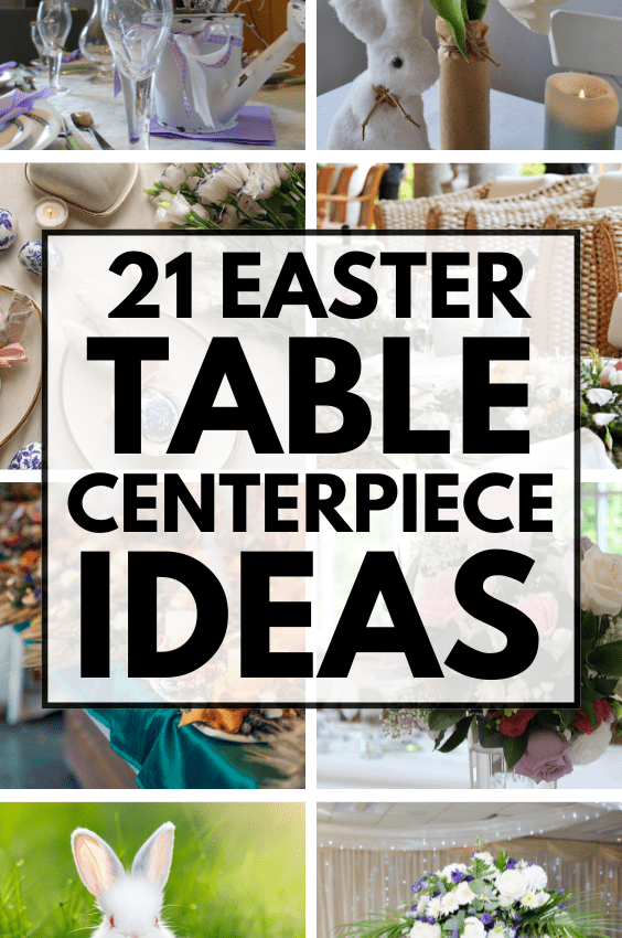 21+ Easter Table Centerpiece Ideas for a Stunning Setup