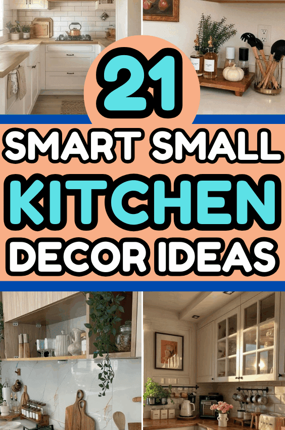21+ Smart Small Kitchen Decor Ideas That Feel Organized