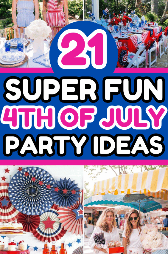 4th of July Party Ideas